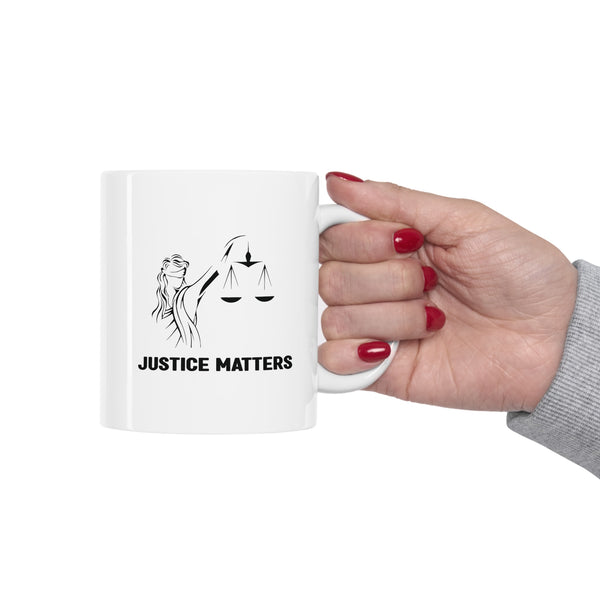 Justice Matters Coffee Mug