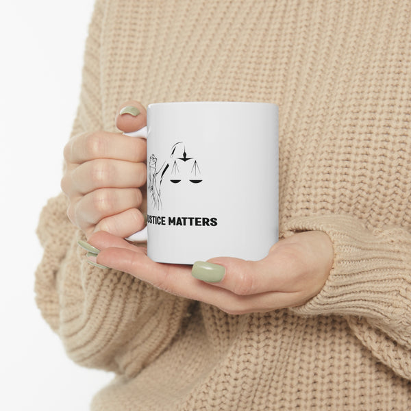 Justice Matters Coffee Mug