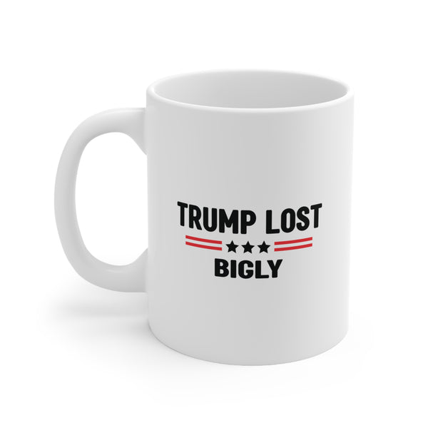 Trump Lost Bigly Coffee Mug