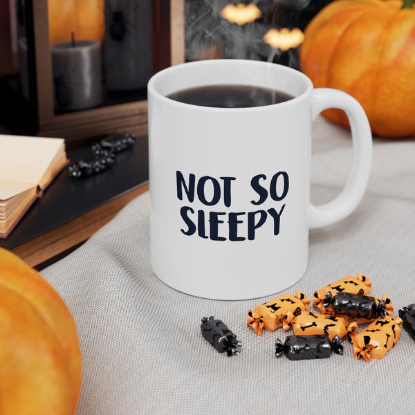 Not So Sleepy Coffee Mug