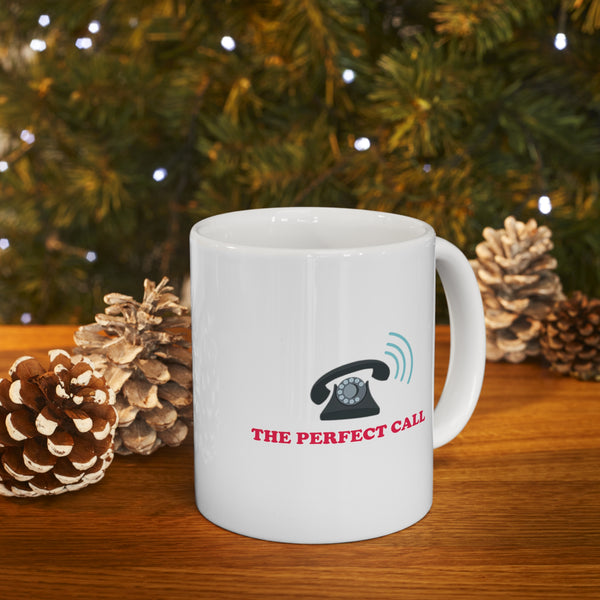 The Perfect Call Coffee Mug