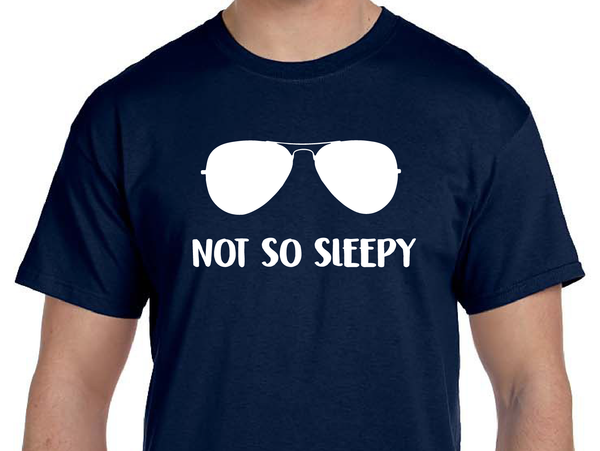 Not So Sleepy Sunglasses T-Shirt